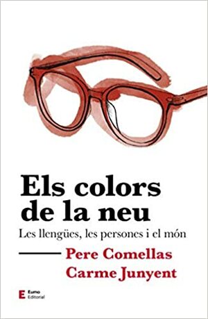 Els colors de la neu by Pere Comellas, Carme Junyent