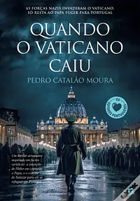 Quando o Vaticano Caiu by Pedro Catalão Moura