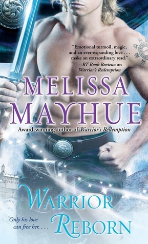 Warrior Reborn by Melissa Mayhue