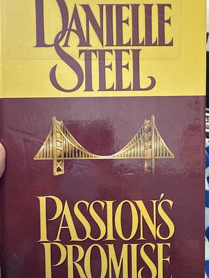 Passion's Promise by Danielle Steel