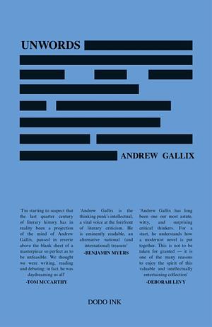 Unwords by Andrew Gallix