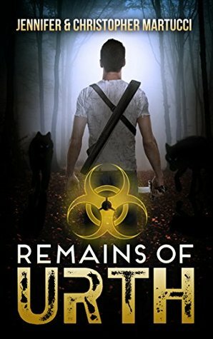 Remains of Urth: The Arena (Book 1) by Jennifer Martucci, Christopher Martucci