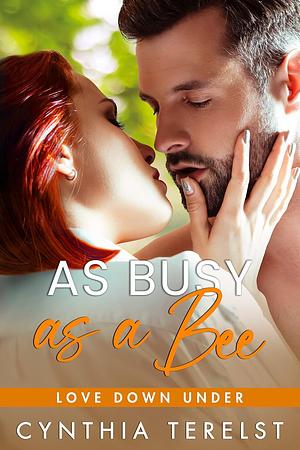 As Busy as a Bee by Cynthia Terelst