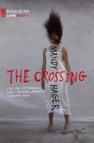 The Crossing by Mandy Hager