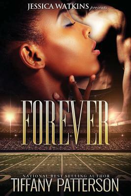 Forever by Tiffany Patterson