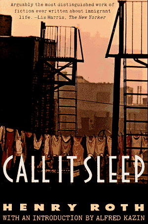 Call It Sleep by Henry Roth