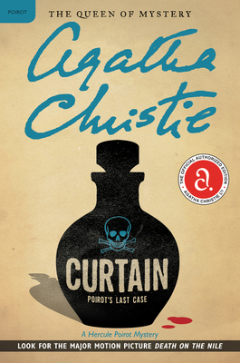 Curtain: Poirot's Last Case: A Hercule Poirot Mystery by Agatha Christie