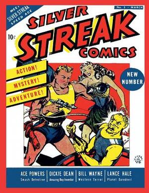 Silver Streak Comics #3 by Comic House