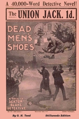 Dead Men's Shoes by G.H. Teed