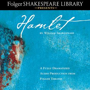 Hamlet by William Shakespeare