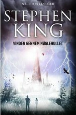 Vinden Gennem Nøglehullet by Stephen King