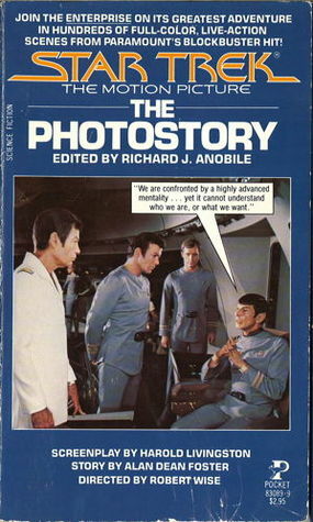 Star Trek: The Motion Picture : The Photostory by Harold Livingston, Richard J. Anobile, Alan Dean Foster
