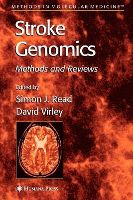 Stroke Genomics: Methods and Reviews by 