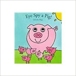 Eye Spy a Pig! by Richard Powell