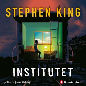 Institutet by Stephen King