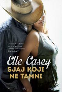 Sjaj koji ne tamni by Elle Casey