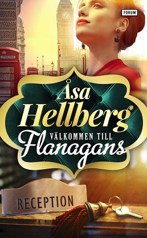 Välkommen till Flanagans by Åsa Hellberg