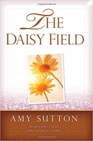 The Daisy Field by Amy Sutton