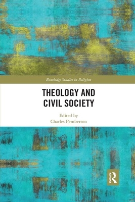 Theology and Civil Society by 