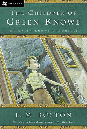 The Children of Green Knowe by L.M. Boston