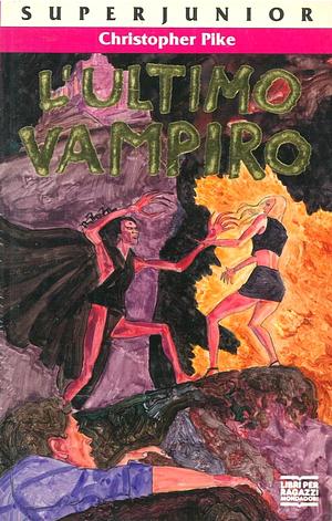 L'ultimo vampiro by Christopher Pike