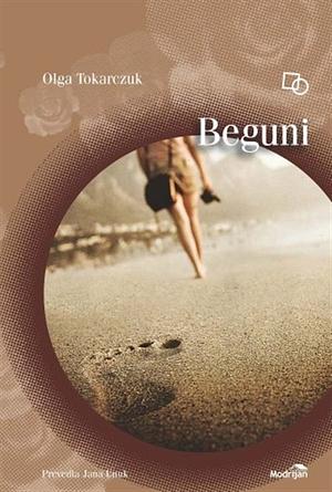 Beguni by Olga Tokarczuk