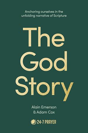 The God Story by Adam Cox, Alain Emerson