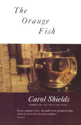 Orange Fish by Carol Shields