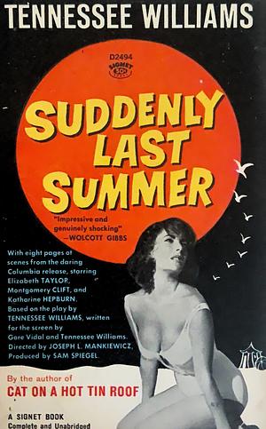 Suddenly Last Summer by Tennessee Williams