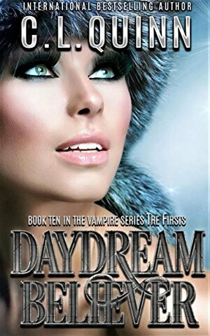 Daydream Believer by C.L. Quinn