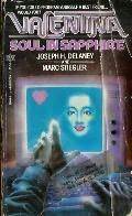 Valentina: Soul in Sapphire by Joseph H. Delaney, Marc Stiegler