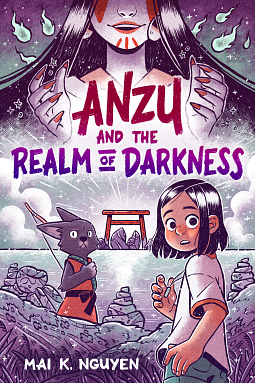 Anzu and the Realm of Darkness by Mai K. Nguyen