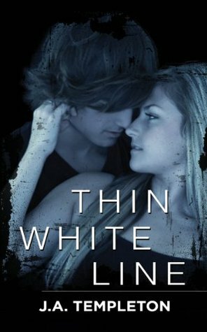 Thin White Line by J.A. Templeton