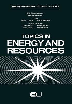 Topics in Energy and Resources by Stephan L. Mintz, Susan M. Widmayer