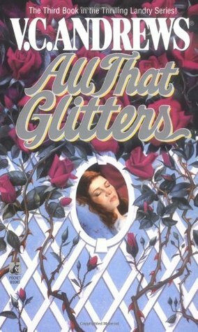 All That Glitters, Volume 3 by V.C. Andrews