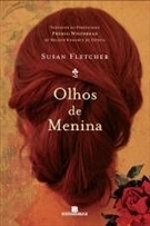 Olhos de Menina by Claudia Roquette-Pinto, Susan Fletcher