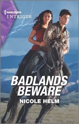 Badlands Beware by Nicole Helm