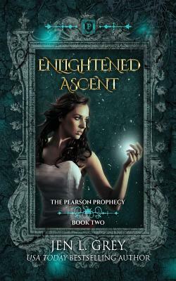 Enlightened Ascent by Jen L. Grey