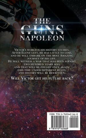 The Guns of Napoleon: A time-travel novel by Peter Lean