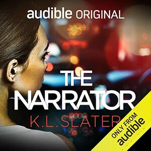 The Narrator by K.L. Slater