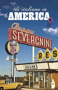 Un Italiano in America by Beppe Severgnini