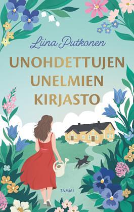 Unohdettujen unelmien kirjasto by Liina Putkonen