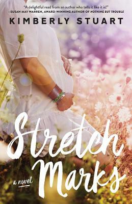 Stretch Marks by Kimberly Stuart