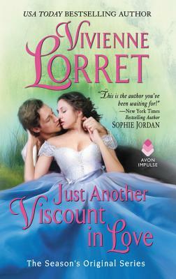 Just Another Viscount in Love by Vivienne Lorret