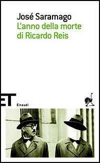 L'Anno della Morte di Ricardo Reis by José Saramago