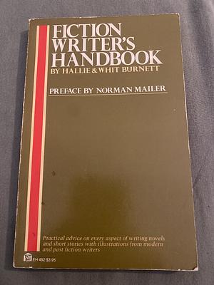 Fiction Writers Handbook by Hallie Burnett, Whit Burnett