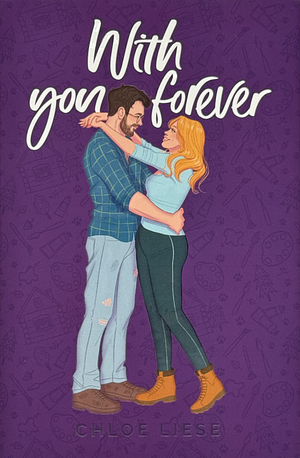 With You Forever by Chloe Liese