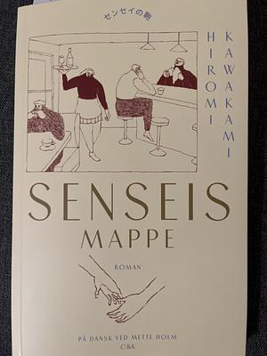 Senseis mappe by Hiromi Kawakami