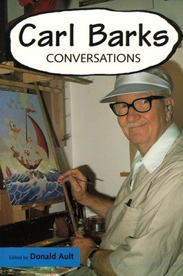 Carl Barks: Conversations by Carl Barks