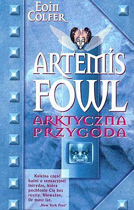 Arktyczna Przygoda by Eoin Colfer